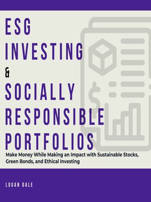 cover image of ESG Investing & Socially Responsible Portfolios